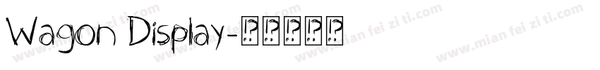 Wagon Display字体转换